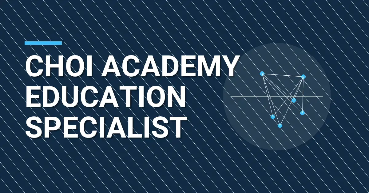 Choi Academy Education Specialist