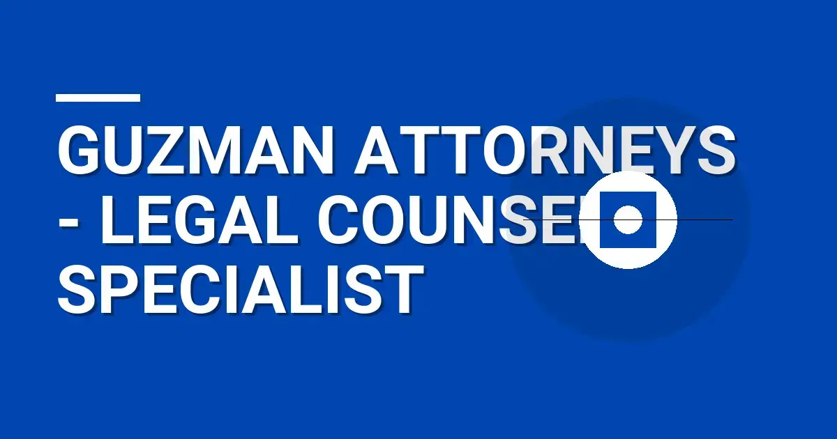 Guzman Attorneys - Legal Counsel Specialist