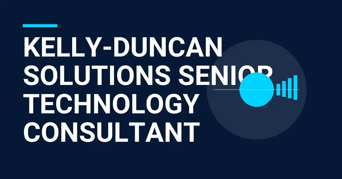 Kelly-Duncan Solutions Senior Technology Consultant