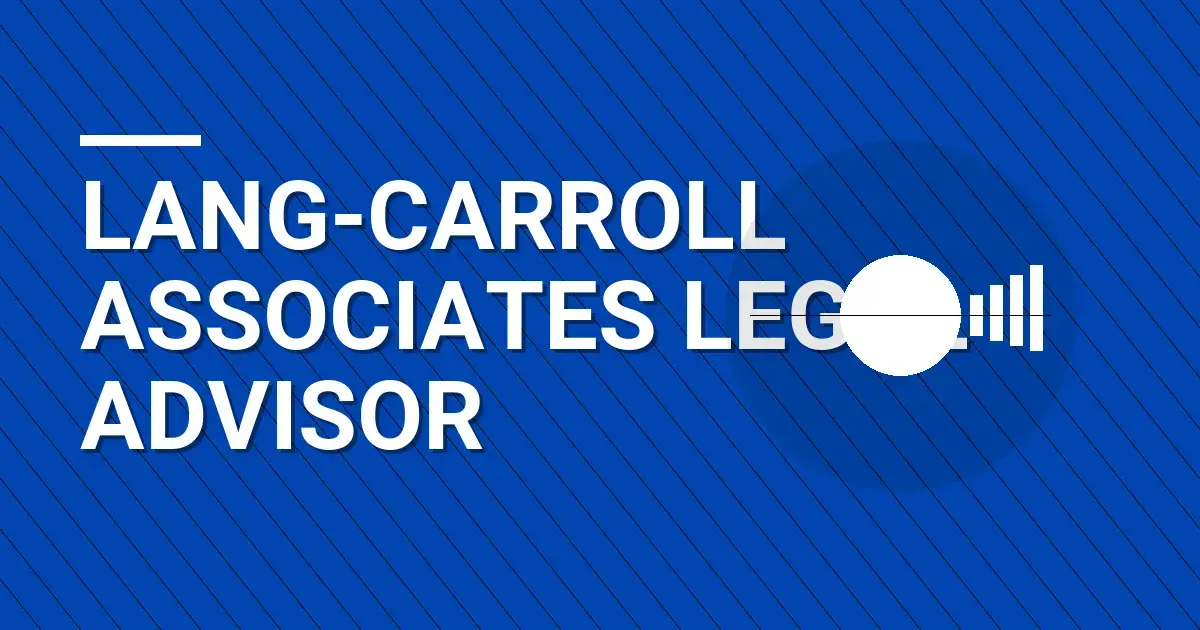 Lang-Carroll Associates Legal Advisor