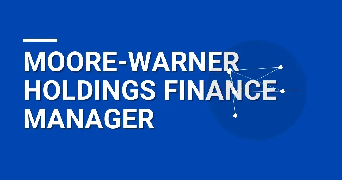 Moore-Warner Holdings Finance Manager