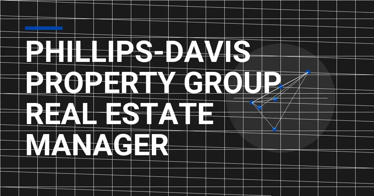 Phillips-Davis Property Group Real Estate Manager