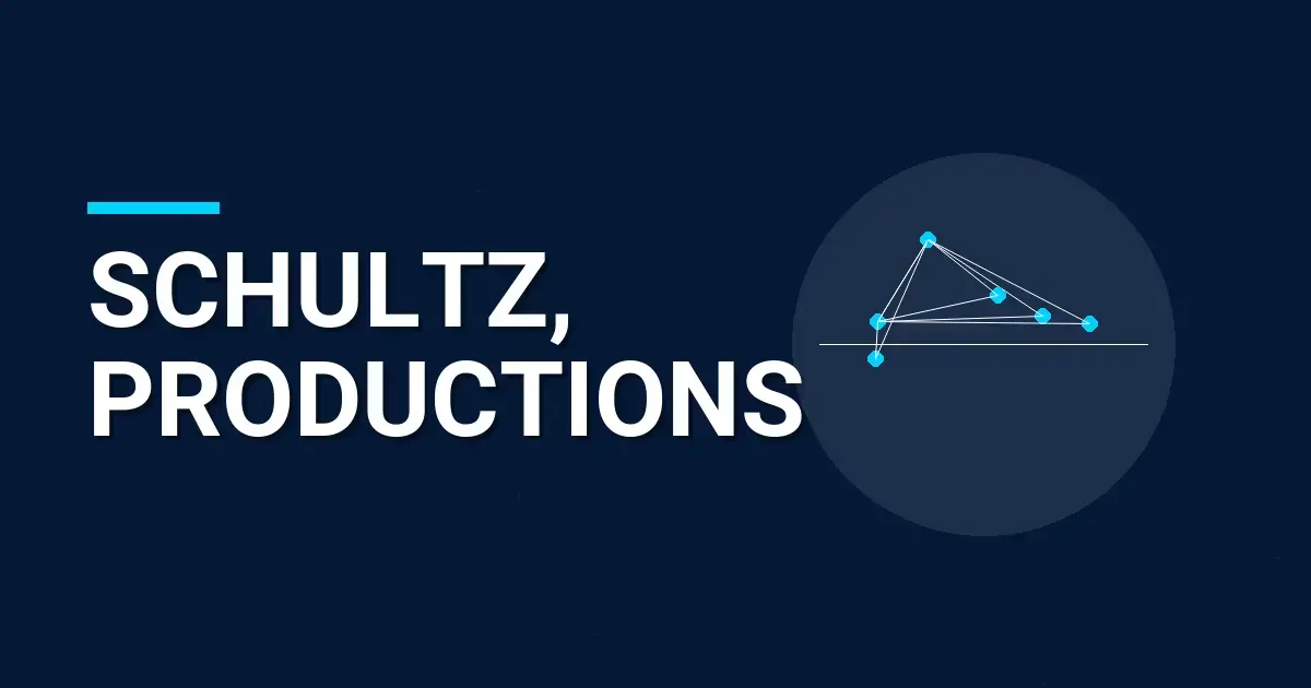Schultz, Productions