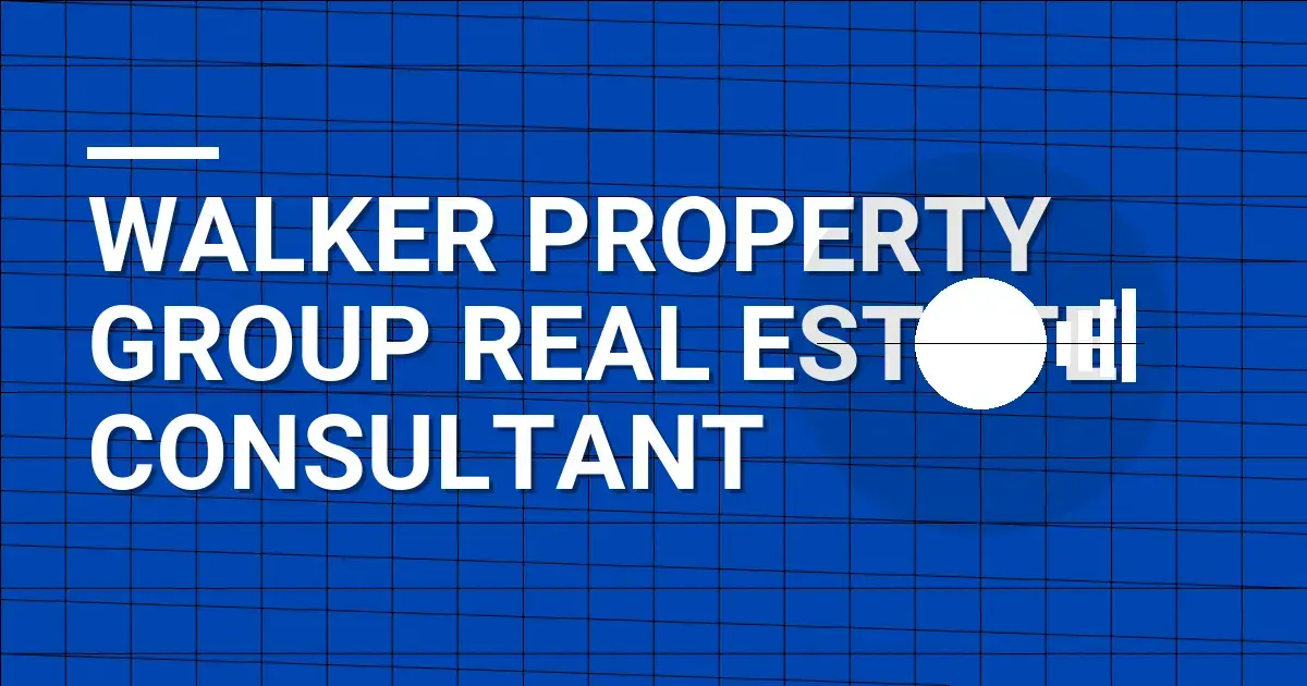 Walker Property Group Real Estate Consultant