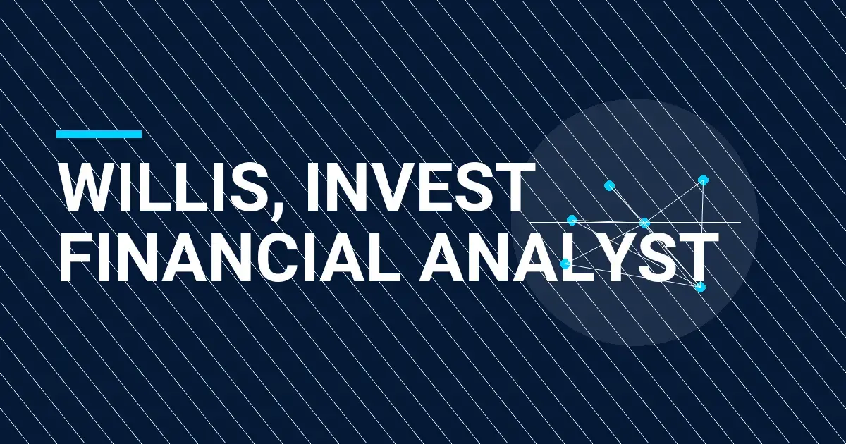 Willis, Invest Financial Analyst